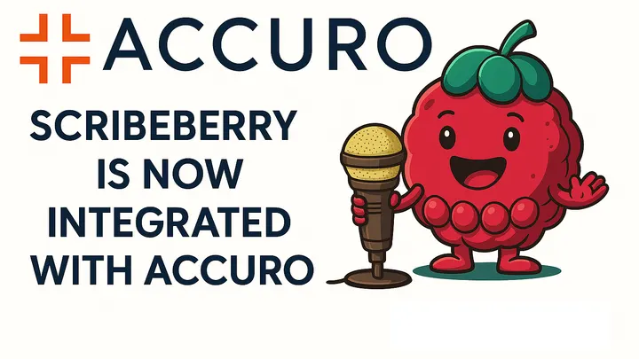 Introducing: QHR Accuro® x Scribeberry Integration 🤝